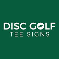 Custom Disc Golf tee Signs logo