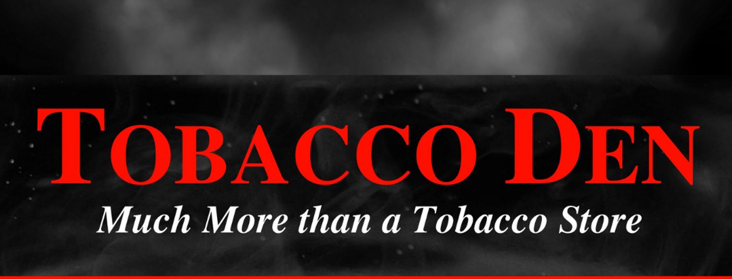 Tobacco Den 